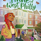 Anne of West Philly: A Modern Graphic Retelling of Anne of Green Gables (Classic Graphic Remix)