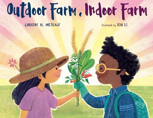Outdoor Farm, Indoor Farm