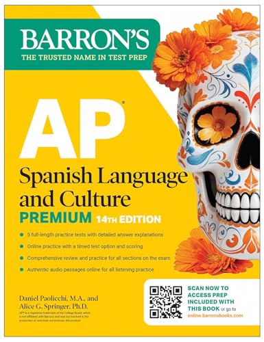 AP Spanish Language and Culture Premium, Fourteenth Edition: Prep Book with 5 Practice Tests + Comprehensive Review + Online Practice (2026) (Barron's AP Prep)