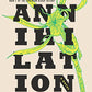 Annihilation: A Novel (The Southern Reach Trilogy)