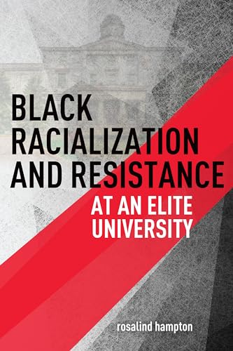 Hampton: Black Racialization and Resistance