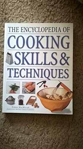 The Complete Guide to Cooking Techniques: Practical Handbook