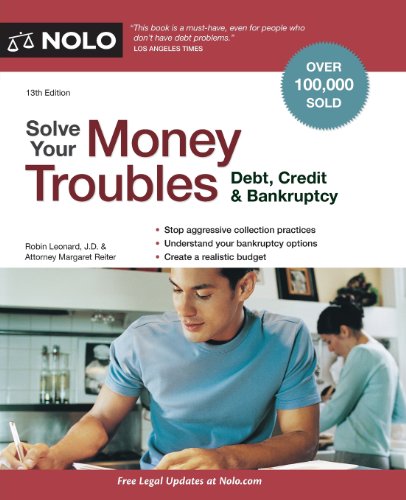 Solve Your Money Troubles: Debt, Credit & Bankruptcy