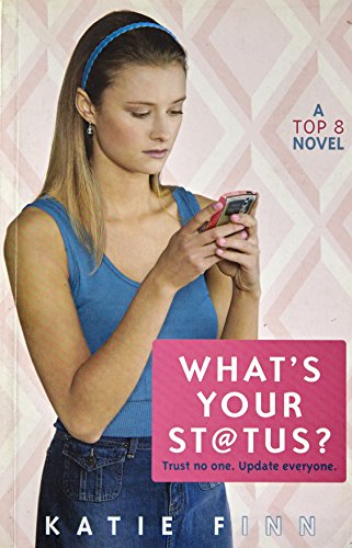 Top 8 Book 2: What's Your Status?