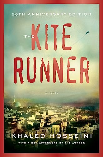 The Kite Runner 20th Anniversary Edition: A Novel