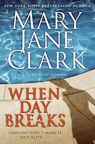 When Day Breaks (Key News Thrillers)