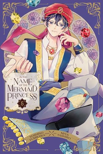 In the Name of the Mermaid Princess, Vol. 5 (5)