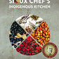 The Sioux Chef's Indigenous Kitchen