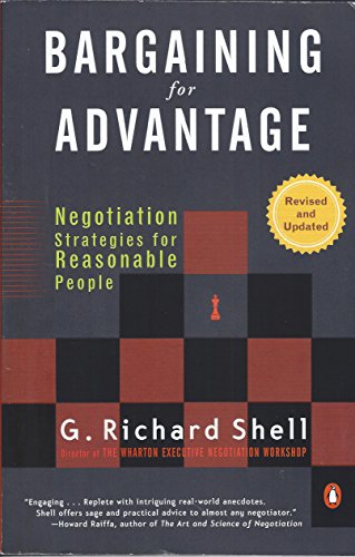 Bargaining for Advantage: Negotiation Strategies for Reasonable People 2nd Edition
