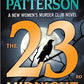 The 23rd Midnight: If You Haven't Read the Women's Murder Club, Start Here (A Women's Murder Club Thriller)