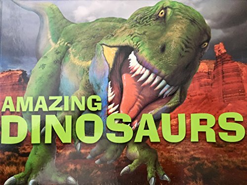 Amazing Dinosaurs