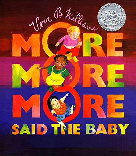 'More More More,' Said the Baby Board Book (Caldecott Collection)