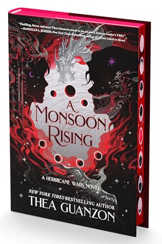 A Monsoon Rising: A Novel: Two hearts circle each other in the eye of the storm in this highly-anticipated follow-up to the New York Times bestseller, The Hurricane Wars. (The Hurricane Wars, 2)