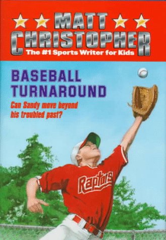 Baseball Turnaround (Matt Christopher Sports Classics)