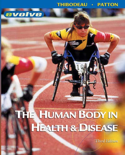 The Human Body in Health & Disease - Soft Cover Version (Human Body in Health & Disease (W/CD))