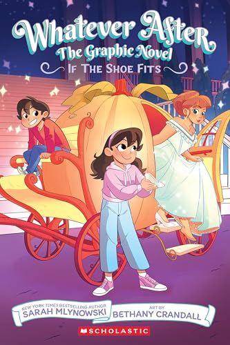 If the Shoe Fits (Whatever After Graphic Novel #2)