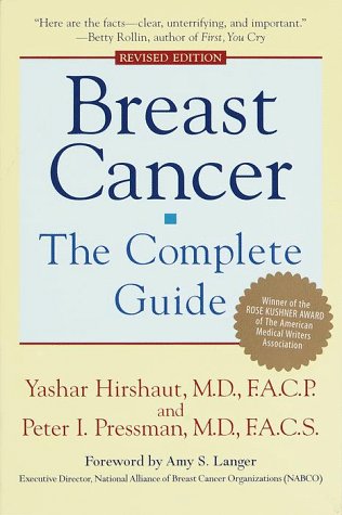 Breast Cancer: The Complete Guide