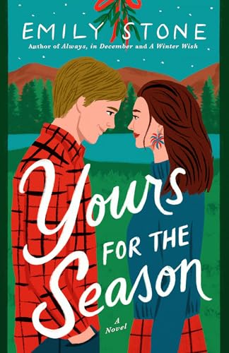 Yours For The Season: A Novel
