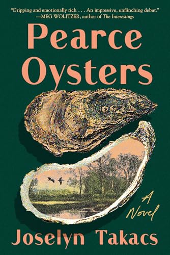 Pearce Oysters: A Novel