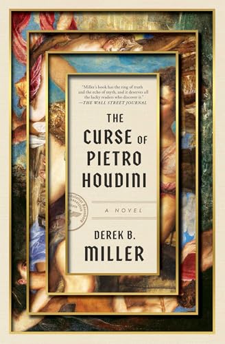 The Curse of Pietro Houdini: A Novel