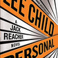 Personal (with bonus short story Not a Drill): A Jack Reacher Novel