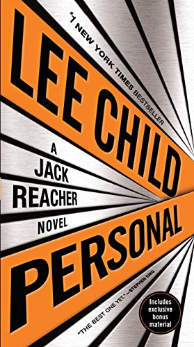 Personal (with bonus short story Not a Drill): A Jack Reacher Novel