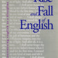 The Rise and Fall of English: Reconstructing English as a Discipline