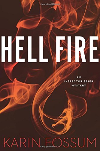 Hell Fire (Inspector Sejer Mysteries)