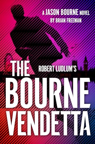 Robert Ludlum's The Bourne Vendetta (Jason Bourne)