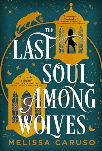 The Last Soul Among Wolves (The Echo Archives, 2)