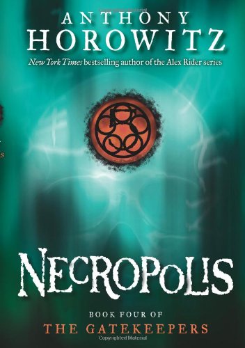 Necropolis (The Gatekeepers #4)