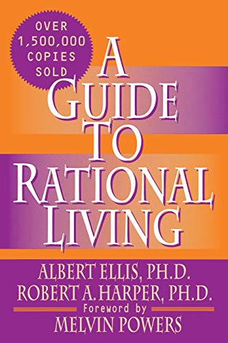 A New Guide to Rational Living