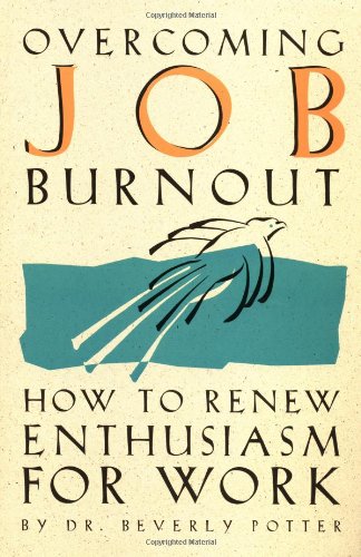 Overcoming Job Burnout