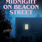 Midnight on Beacon Street: A Novel