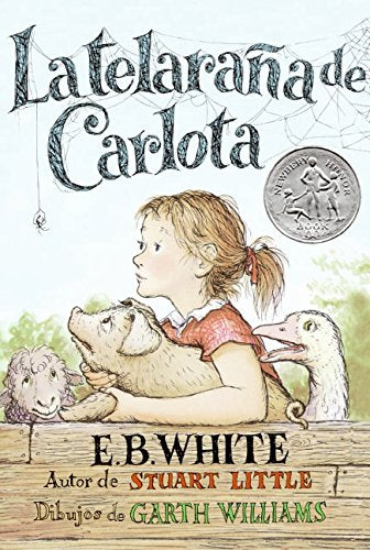 Charlotte's Web (Spanish edition): La telarana de Carlota