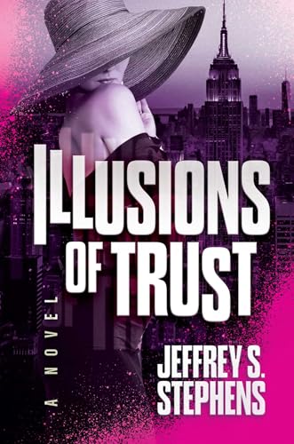 Illusions of Trust