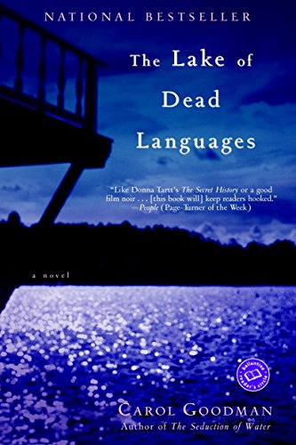 The Lake of Dead Languages (Ballantine Reader's Circle)