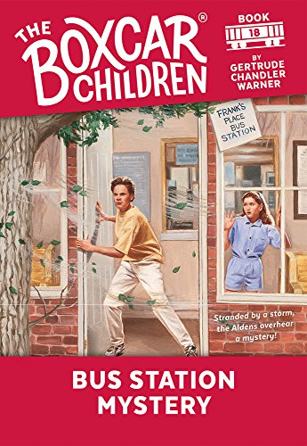 The Bus Station Mystery (The Boxcar Children Mysteries #18)