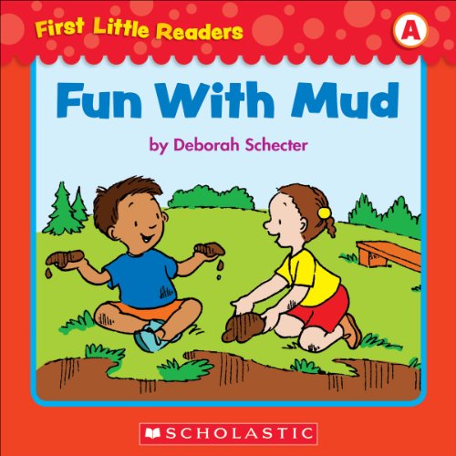 Fun With Mud (First Little Readers; Level A)