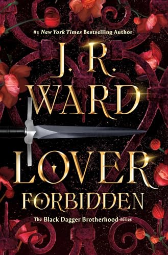 Lover Forbidden (The Black Dagger Brotherhood series)