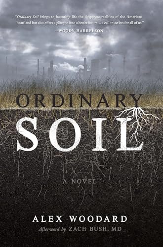 Ordinary Soil: A Novel