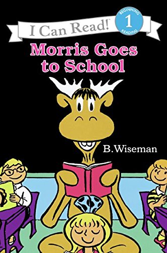 Morris Goes to School (I Can Read Book 1)