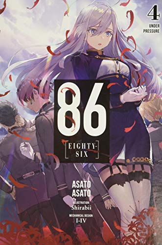 86--EIGHTY-SIX, Vol. 4 (light novel): Under Pressure (86--EIGHTY-SIX (light novel), 4)