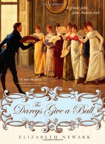 The Darcys Give a Ball: A gentle joke, Jane Austen style