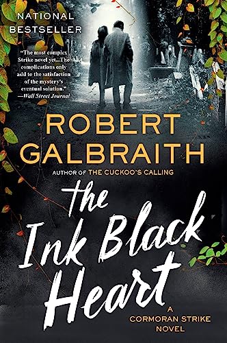 The Ink Black Heart: A Cormoran Strike Novel