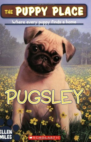 The Puppy Place #9: Pugsley