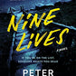 Nine Lives: A Novel