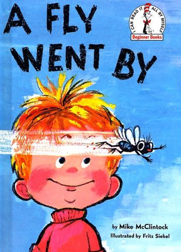 A Fly Went by (Beginner Books(R))