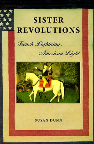Sister Revolutions: French Lightning, American Light