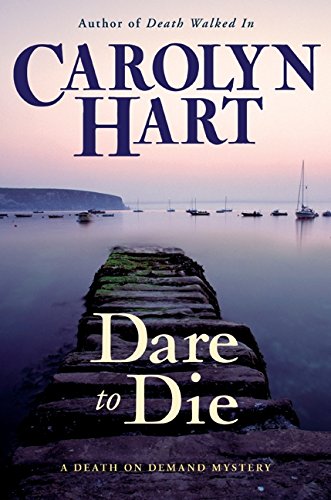 Dare to Die (Death on Demand Mysteries, No. 19)